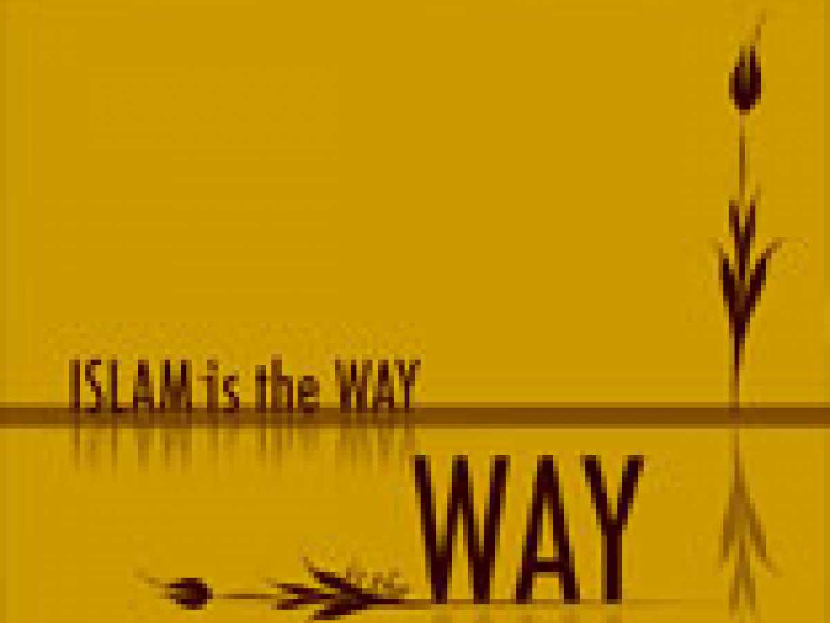 Means (Way) to Allah (PART IV)
