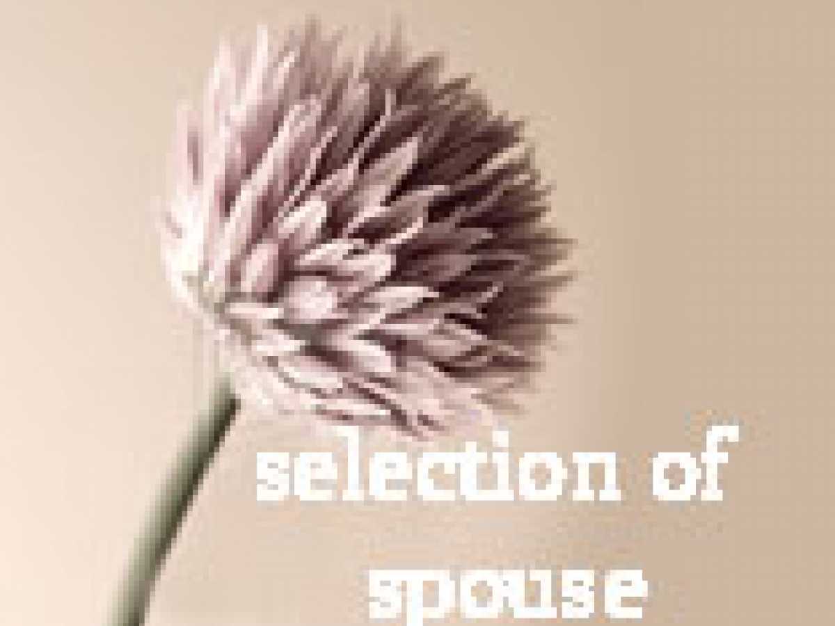 Selection of Spouse