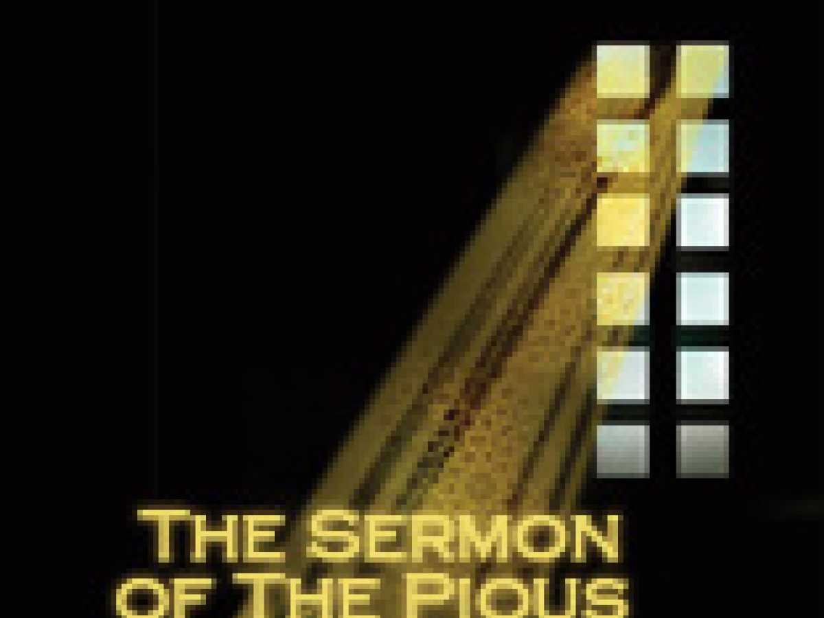The Sermon of The Pious (Part 1)