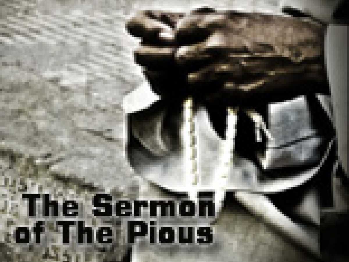 The Sermon of The Pious (part 2) 
