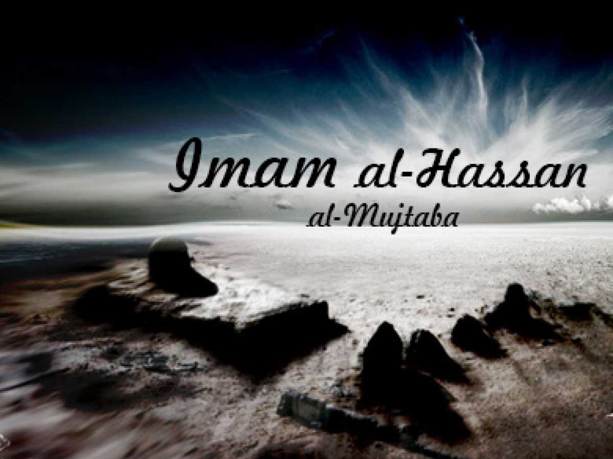 Imam Hassan (a.s) , A Look Into His Life