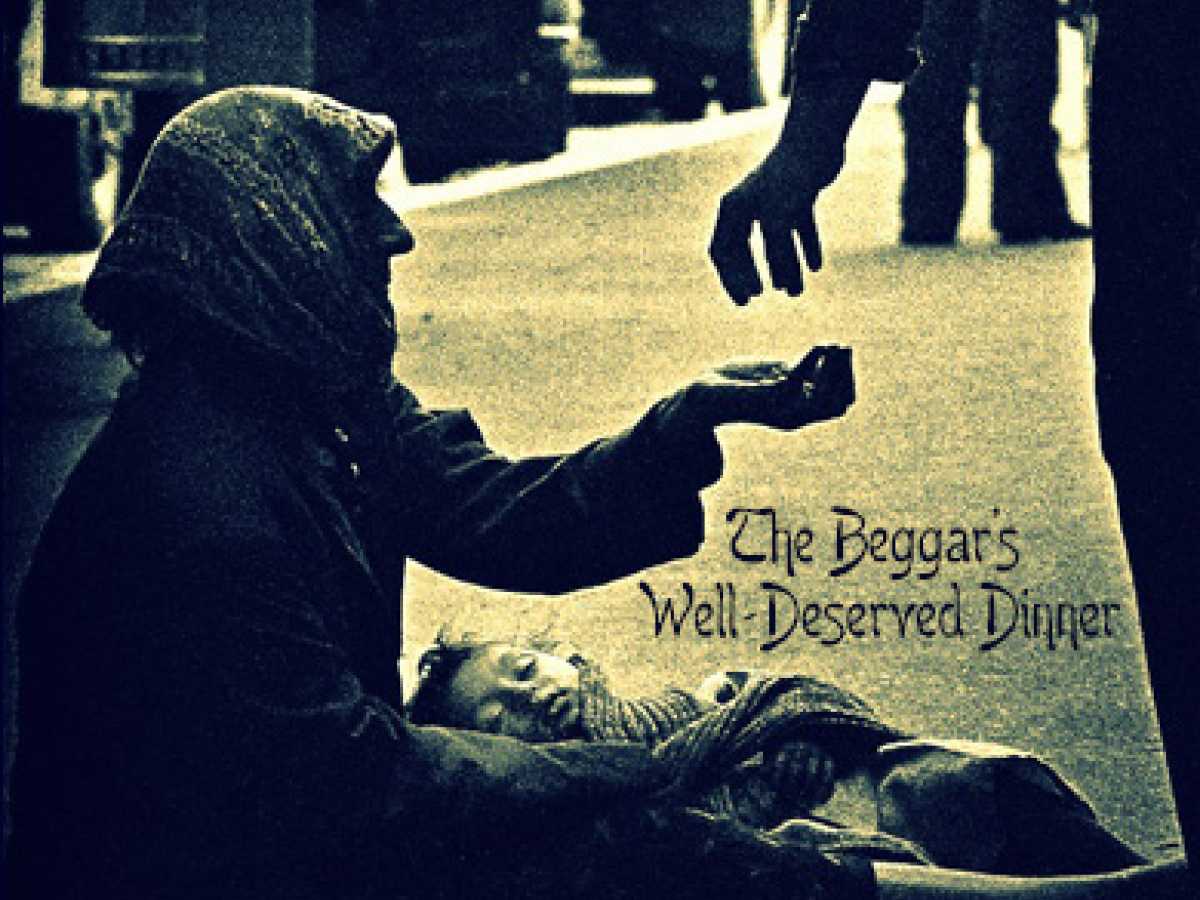 The Beggar's Well-Deserved Dinner