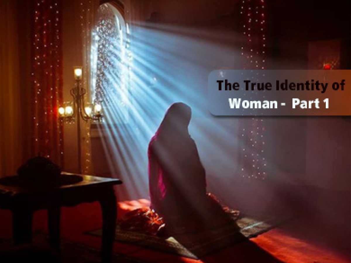 The True Identity of Woman (Part 1)