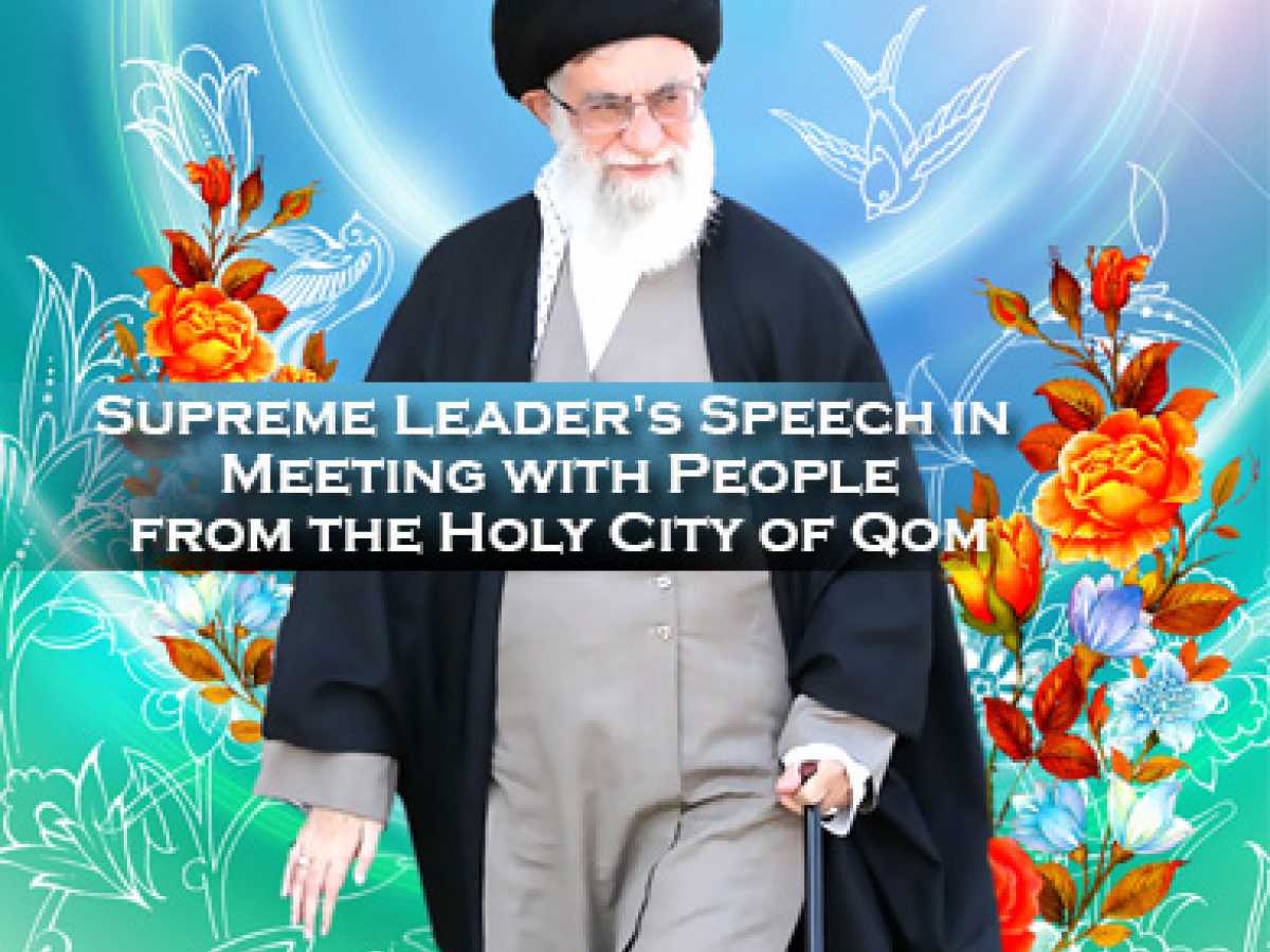 Supreme Leader's Speech in Meeting with People from the Holy City of Qom (2014/01/09 - 19:55)