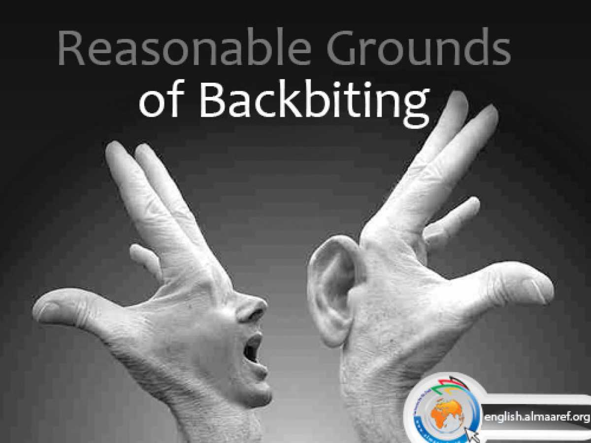 Reasonable Grounds of Backbiting