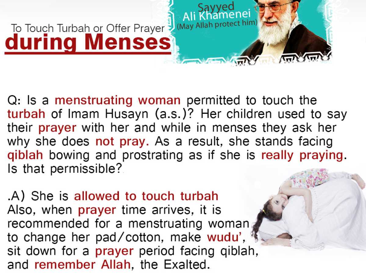 To Touch Turbah or Offer Prayer during Menses