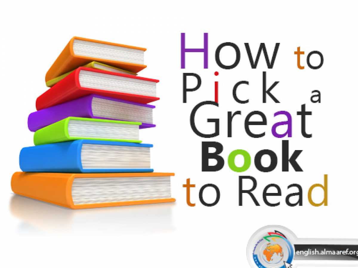 How to Pick a Great Book to Read