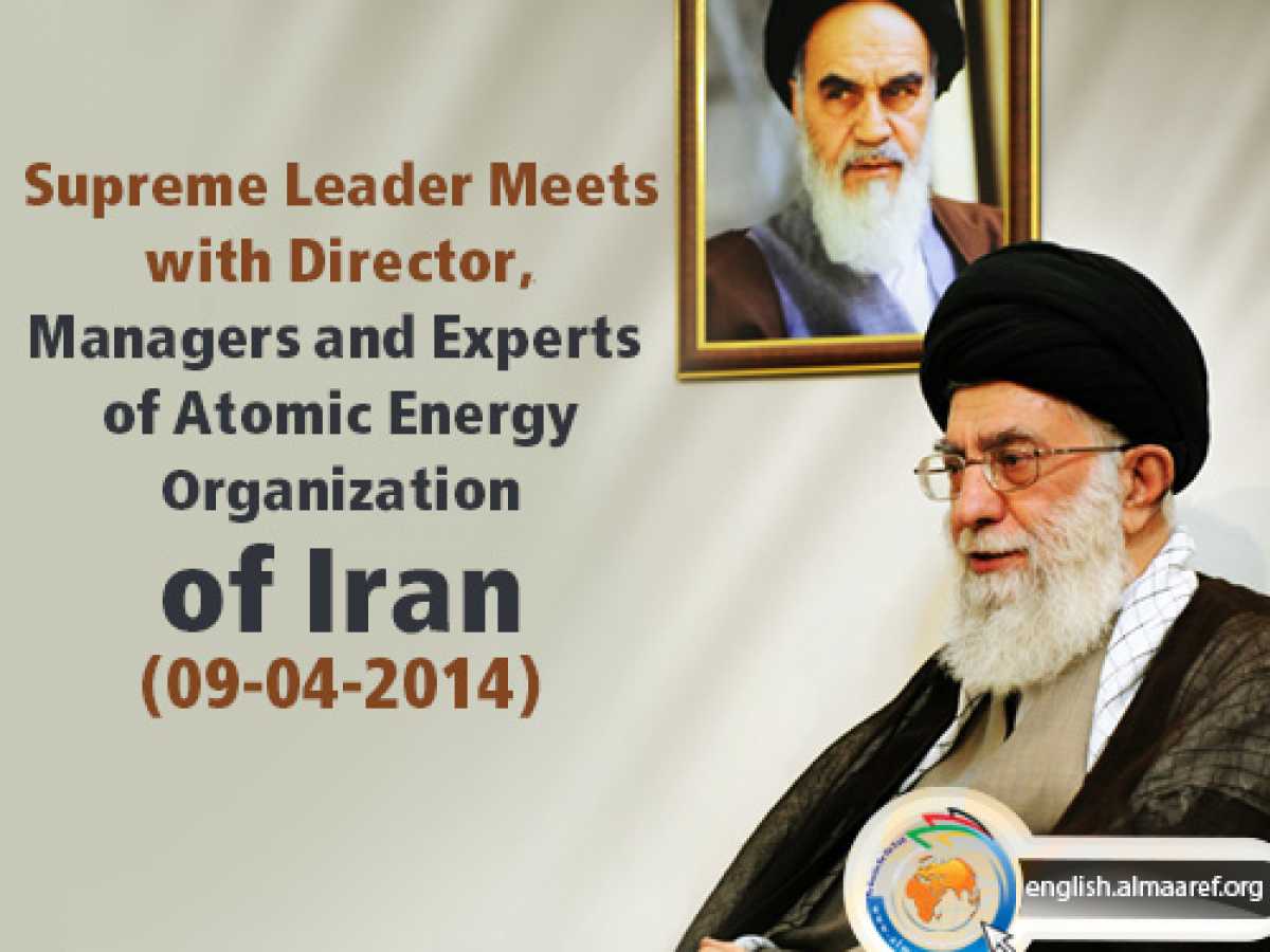 Supreme Leader Meets with Director, Managers and Experts of Atomic Energy Organization of Iran (09/04/2014)