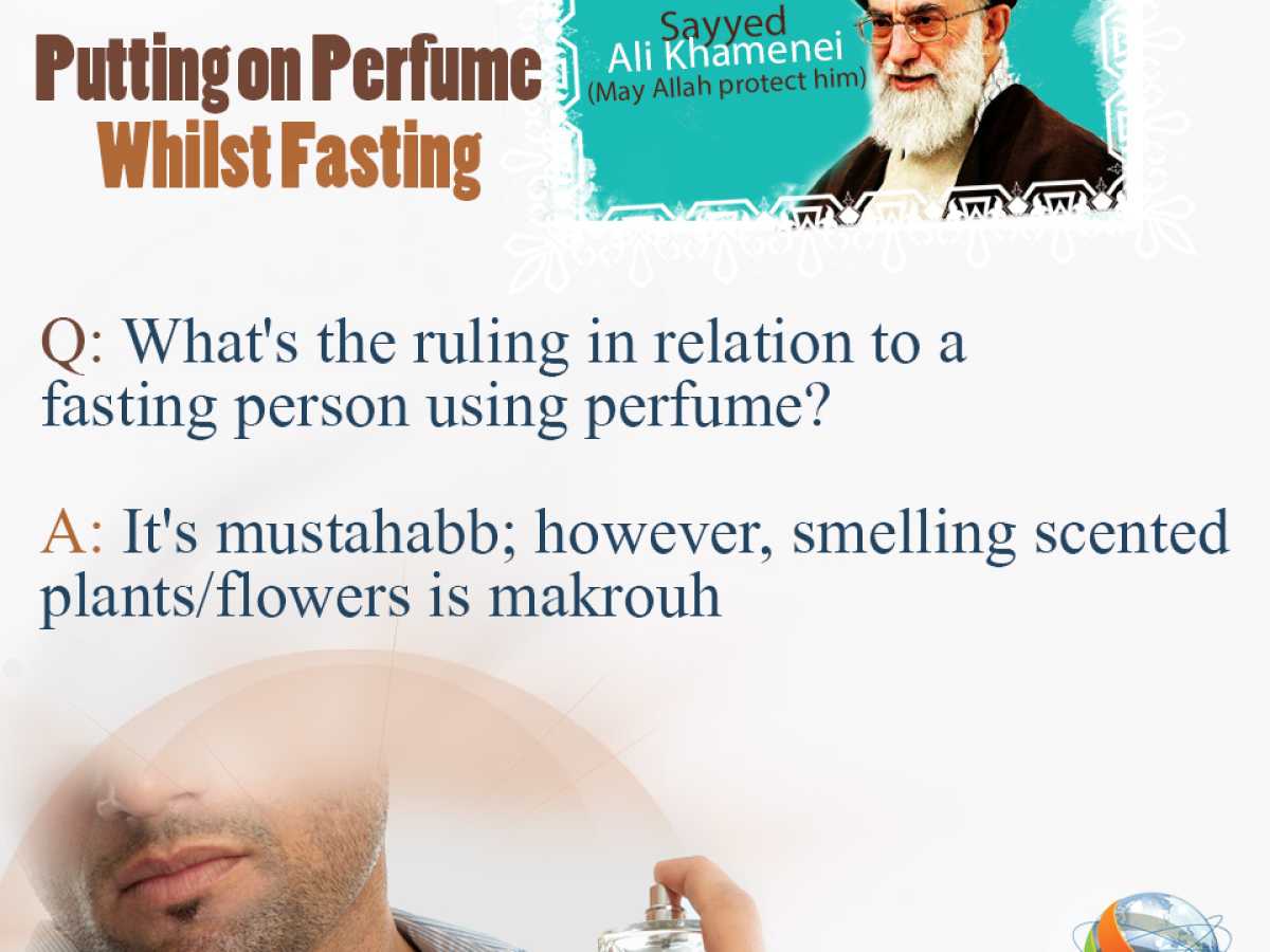 Putting on Perfume Whilst Fasting