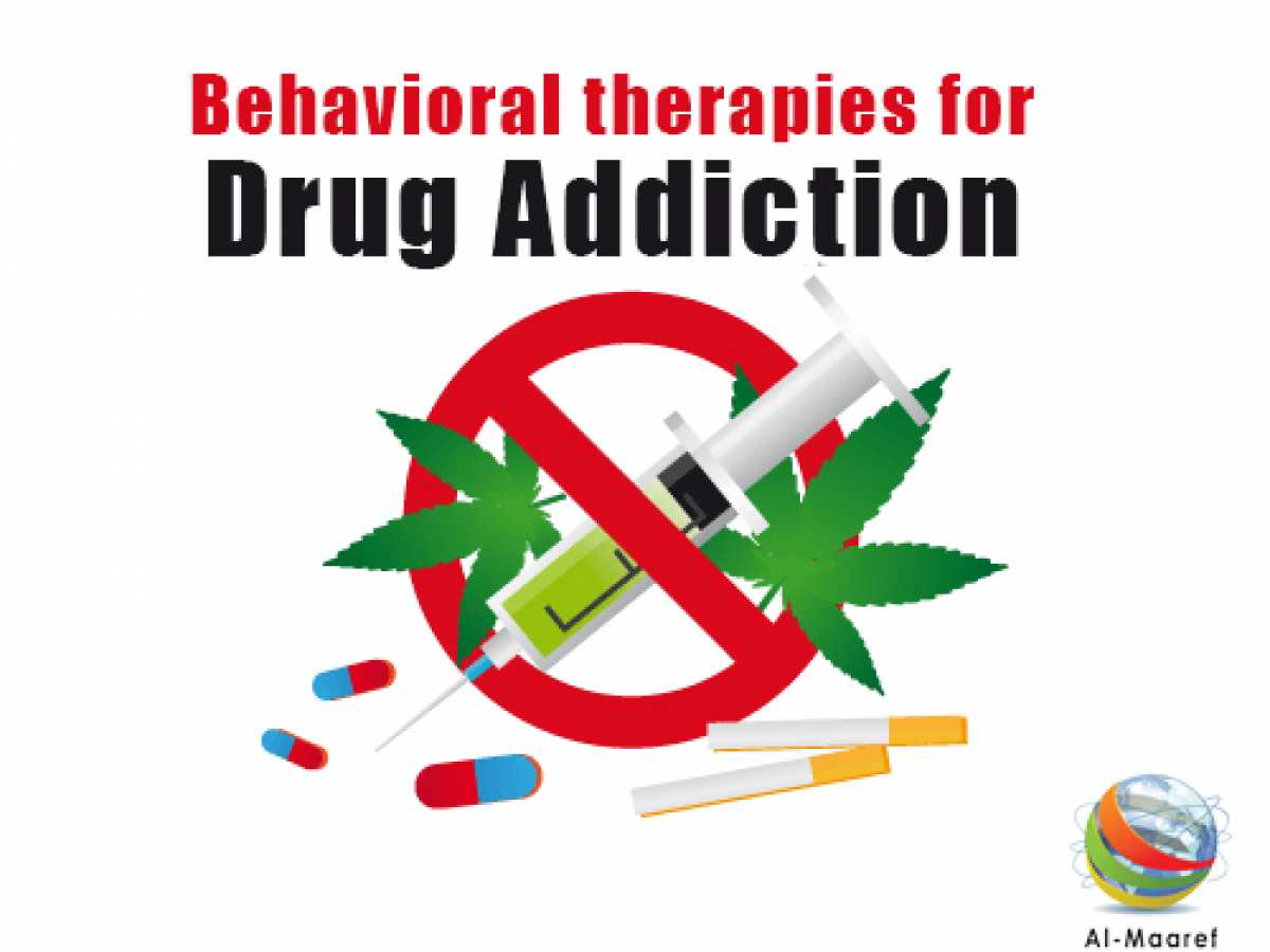Behavioral therapies for Drug Addiction