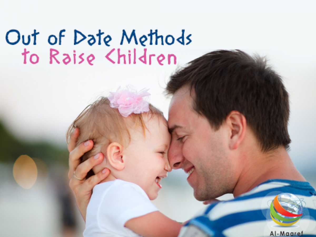 Out of Date Methods to Raise Children
