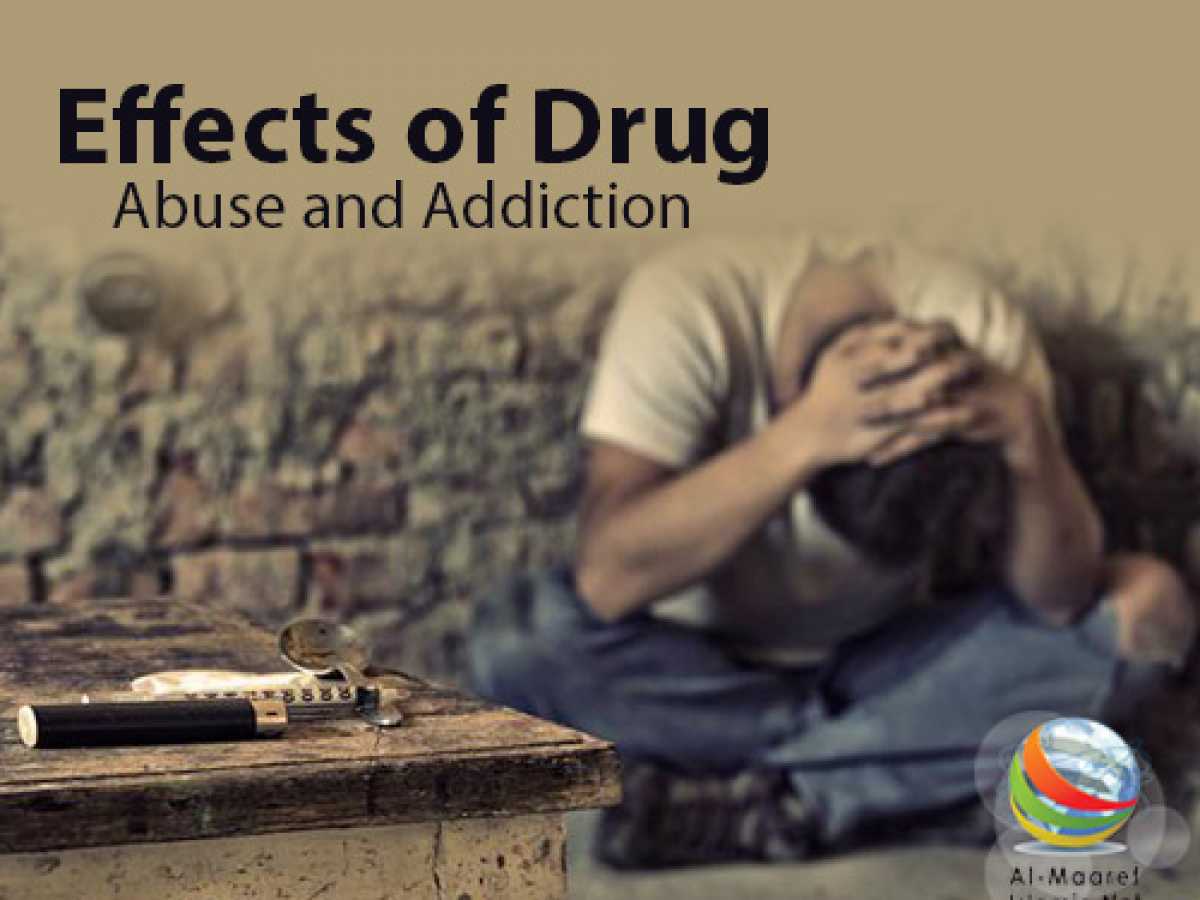Effects of Drug Abuse and Addiction