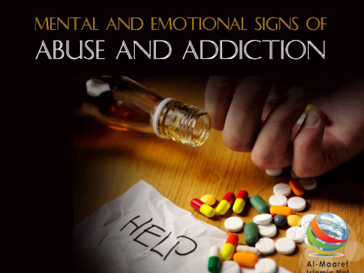 Mental and Emotional Signs of Abuse and Addiction