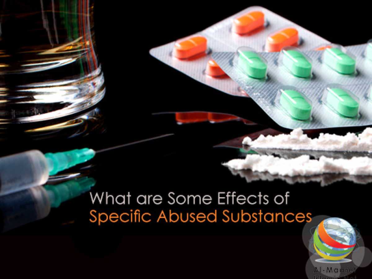 What are Some Effects of Specific Abused Substances?