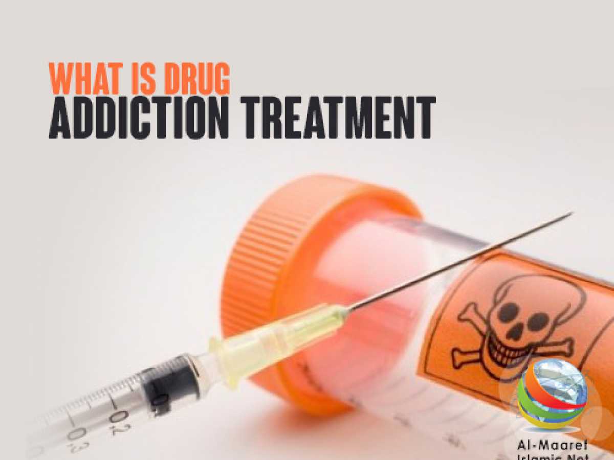 What is Drug Addiction Treatment?