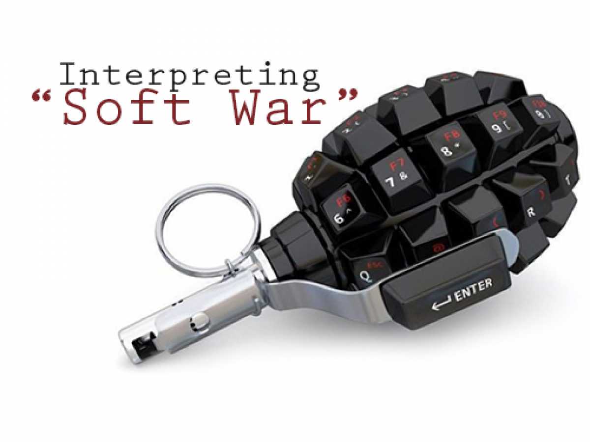 Interpreting “Soft War”