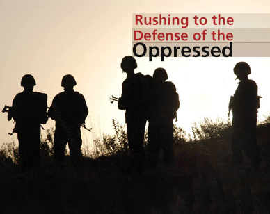 Rushing to the Defense of the Oppressed