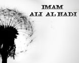 The Hardest Period of Imam Hadi's Life
